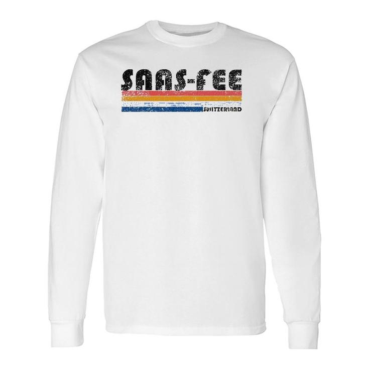 Vintage 1980S Style Saas-Fee Switzerland Long Sleeve T-Shirt T-Shirt