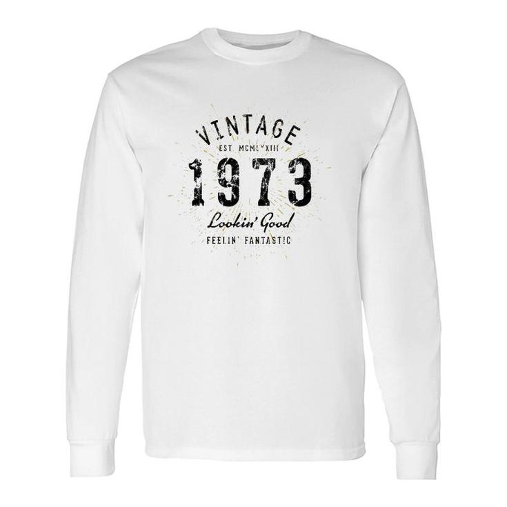 Vintage 49Th Birthday Born In 1973 Ver2 Long Sleeve T-Shirt T-Shirt