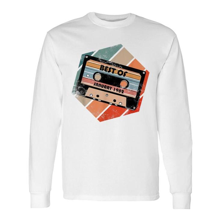 Vintage Best Of January 1982 Cassette Retro Birthday Tape Long Sleeve T-Shirt