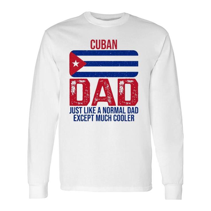 Vintage Cuban Dad Cuba Flag For Father's Day Long Sleeve T-Shirt T-Shirt