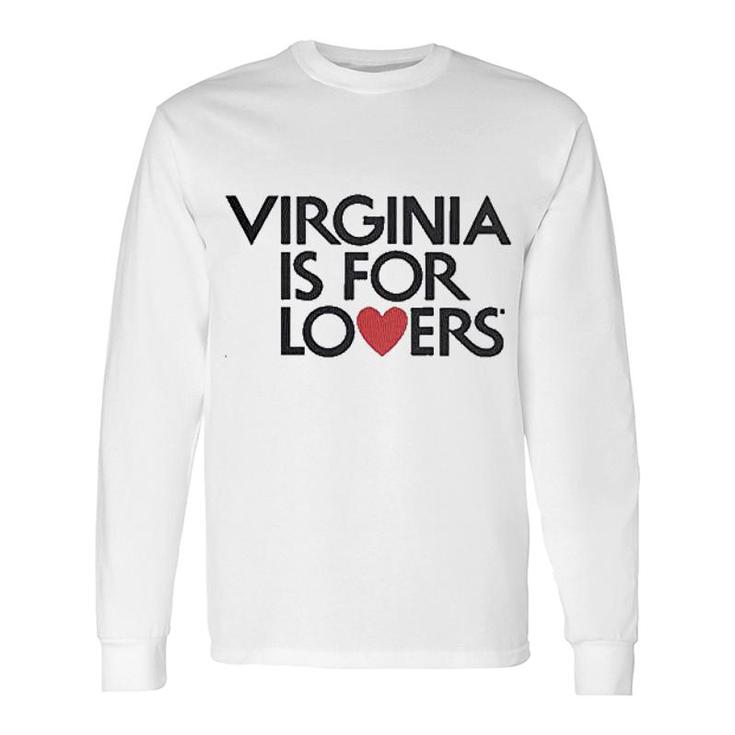 Virginia Is For Lovers Long Sleeve T-Shirt