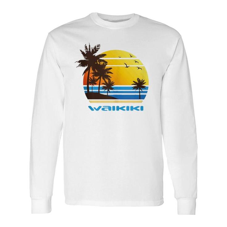 Waikiki Hawaii Island Beach Surf Sunset Palms Ocean Vacay Long Sleeve T-Shirt T-Shirt