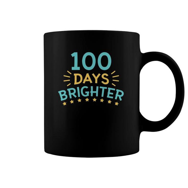 100 Days Brighter 100Th Girls Boys Teacher Student Women Men Coffee Mug