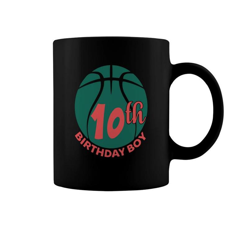 10Th Birthday 10 Years Old 10Th Birthday Boy Basketball Sport Coffee Mug