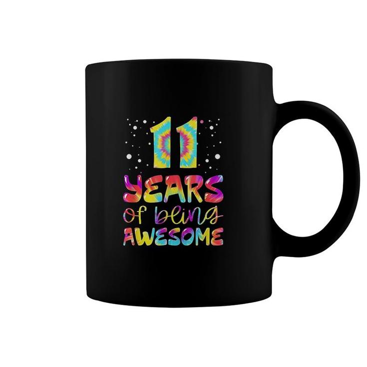 11 Years Of Being Awesome Tie Dye 11 Years Old 11th Birthday  Coffee Mug