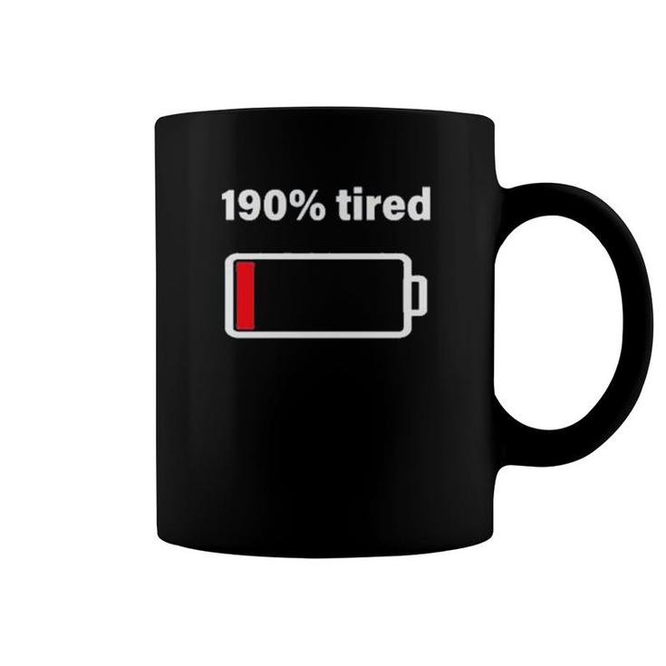 190 Tired  Coffee Mug