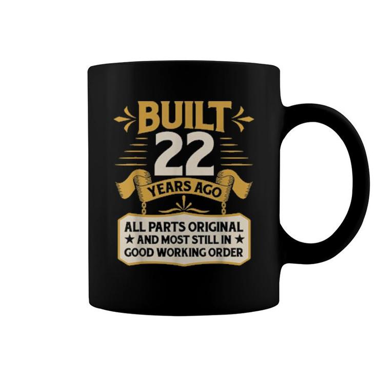 22Nd Birthday Built 22 Years Ago  Coffee Mug