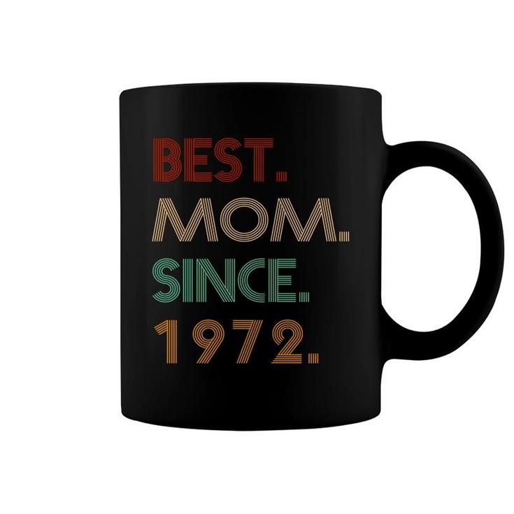 50Th Birthday Gift Vintage Best Mom Since 1972 Coffee Mug