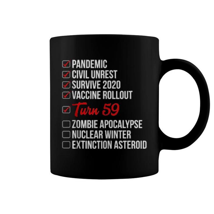 59Th Birthday 59 Yearsoldquarantine 2021  Coffee Mug
