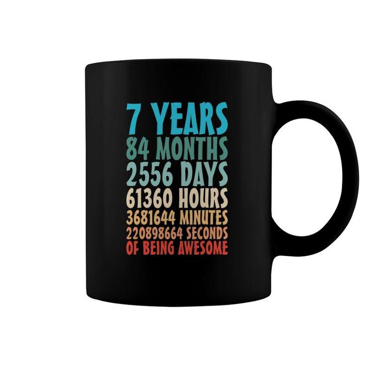 7 Years Of Being Awesome 84 Months 7Th Birthday 7 Years Old Coffee Mug