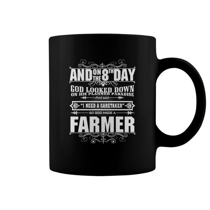 8th Day God Made A Farmer Coffee Mug