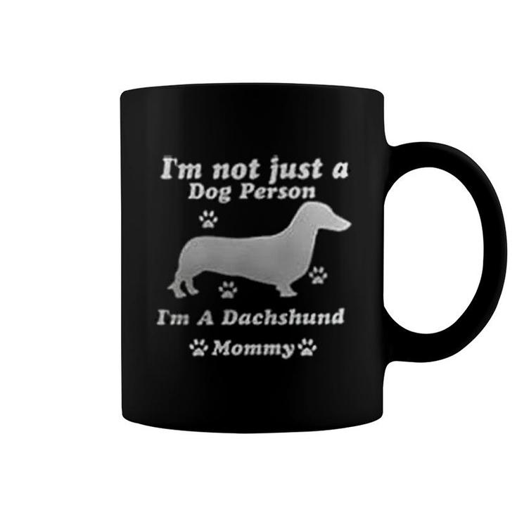 A Dachshund Mommy Coffee Mug