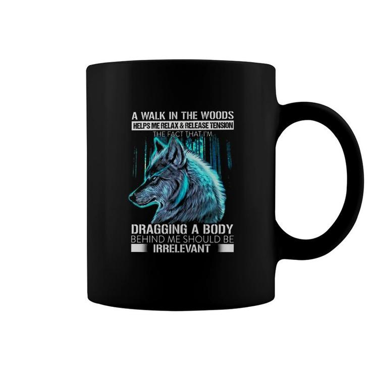 A Walk In The Woods Wolf Lover Coffee Mug