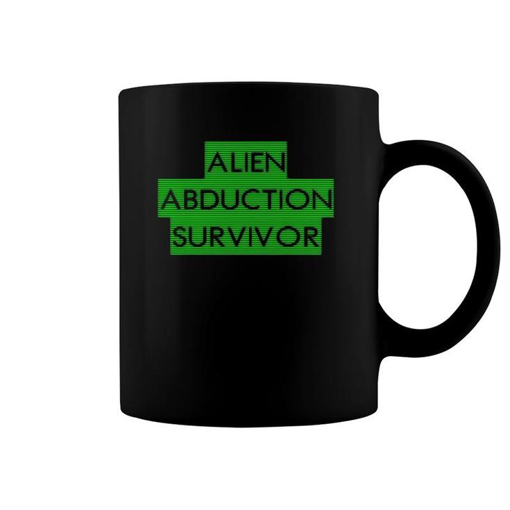 Alien Abductee Ufo Survivor Paranormal Abduction Coffee Mug