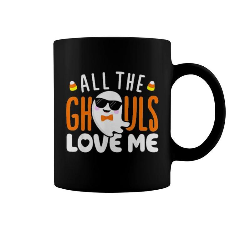 All The Ghouls Love Me Halloween Costume Tee  Coffee Mug