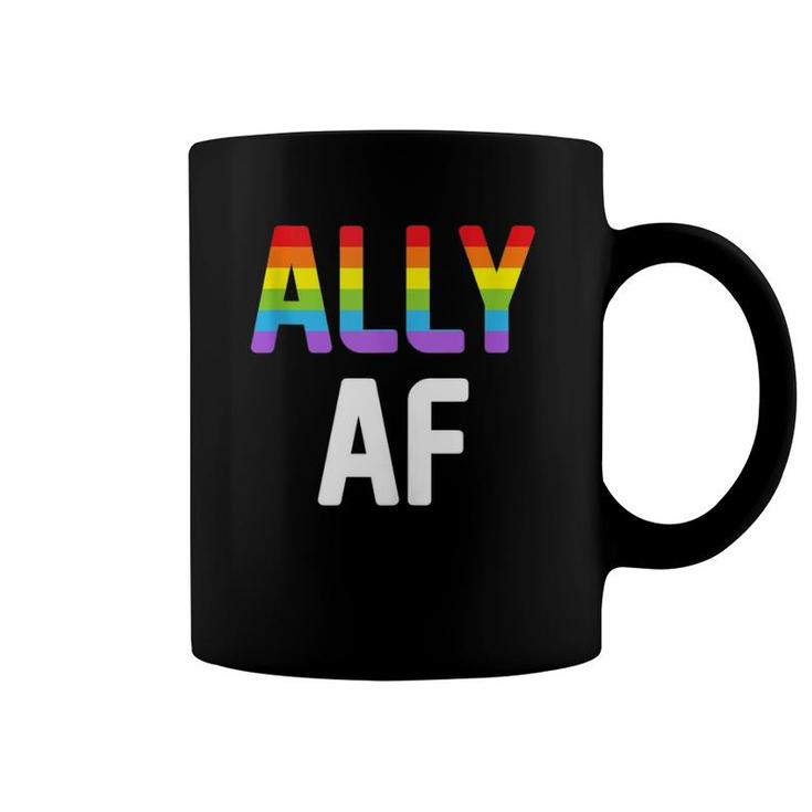 Ally Af Gay Pride Lgbtq Lesbian Support Advocate Coffee Mug