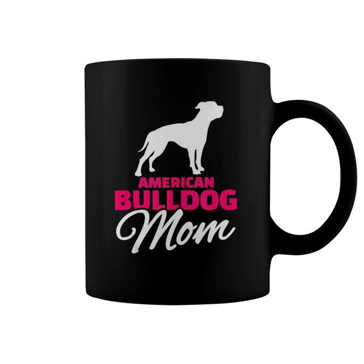 American Bulldog Dog Mom  Coffee Mug