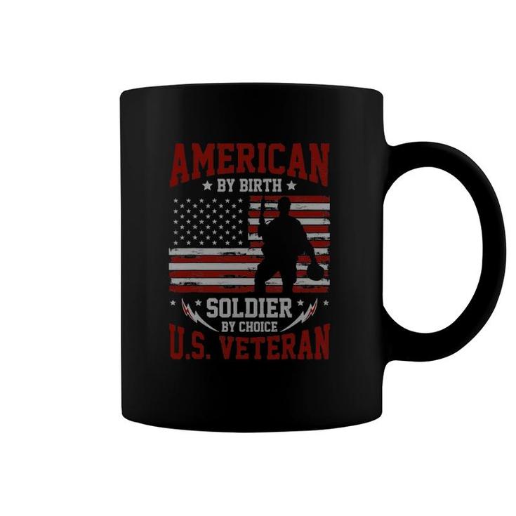 American By Birth Soldier By Choice Us Veteran Coffee Mug