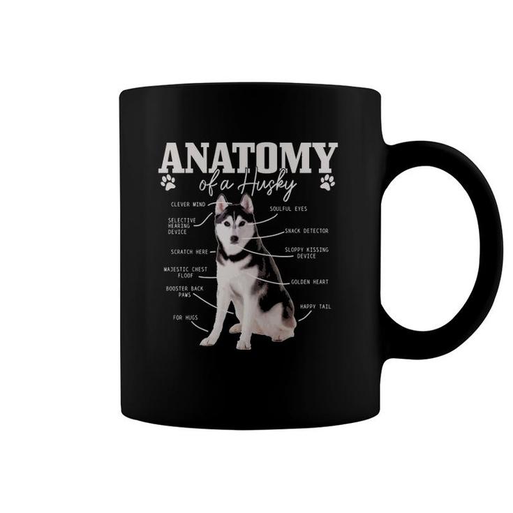 Anatomy Of A Siberian Husky Funny Cute Dog Husky Mom Dad Coffee Mug