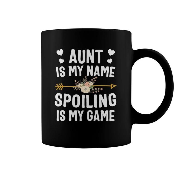 Aunt Is My Name Spoiling Is My Game  Mothers Day Coffee Mug