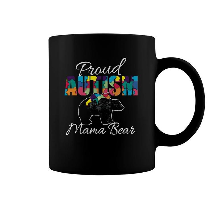 Autism Proud Mama Bear Awarenessmother's Day Gift Coffee Mug