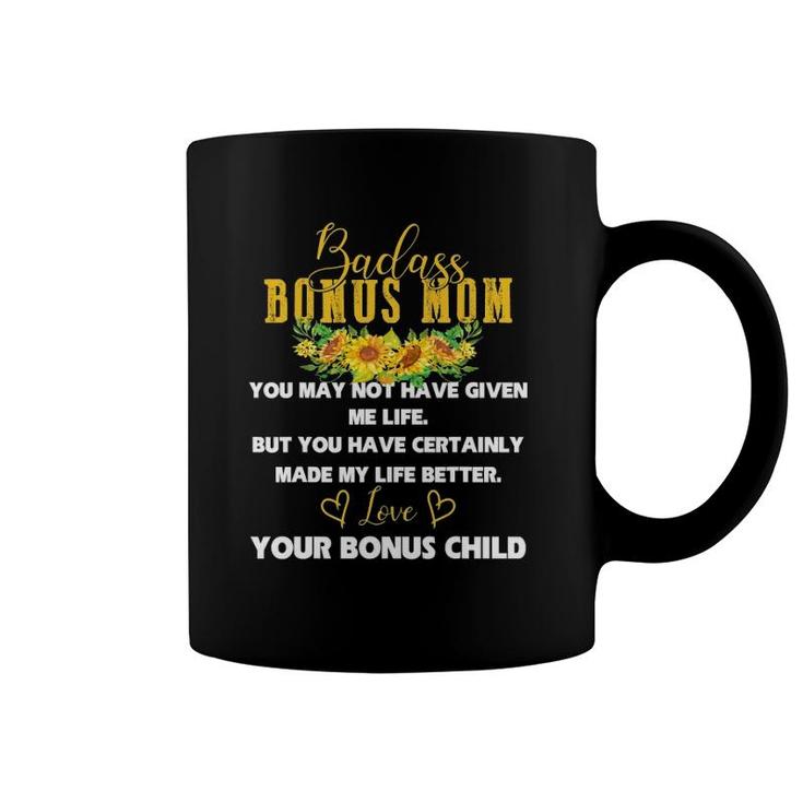 Badass Bonus Mom Love Present From Bonus Child Mother's Day Coffee Mug