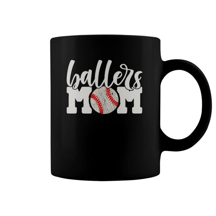 Ballers Mom  Gift - Baseball Cheering Mother Outfit Coffee Mug