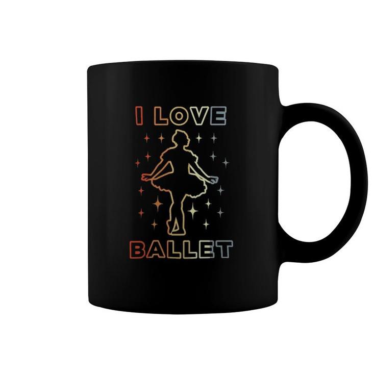 Ballet Dance I Love 129 Balle Ballerina Coffee Mug