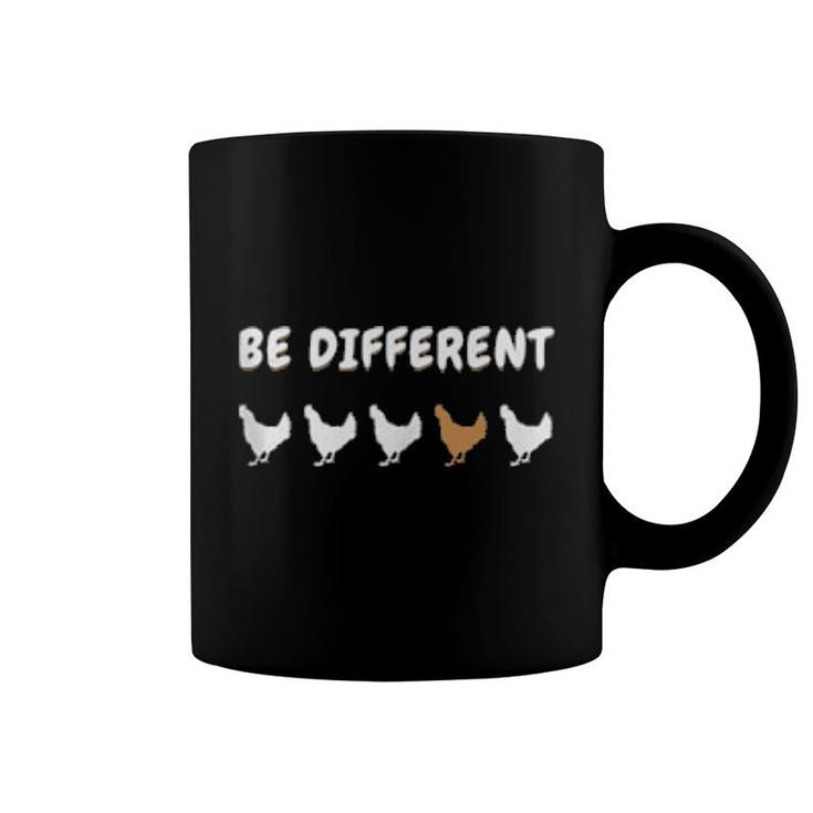 Be Different Chicken Gender Equality Tolerance Human Rights  Coffee Mug
