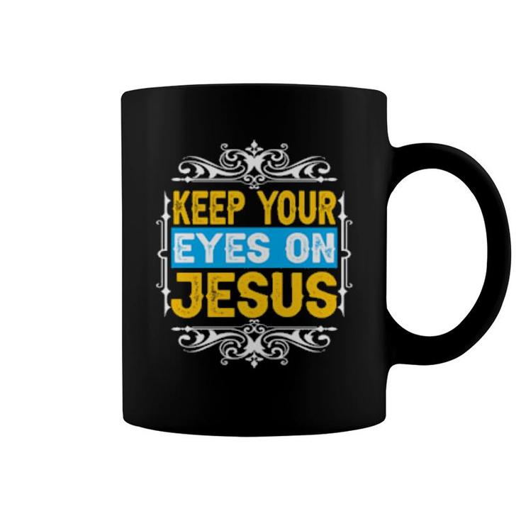 Behalte Deine Augen Auf Jesus Liebe Jesus Christian Christliche Weihnachten Langarm  Coffee Mug