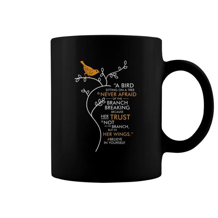 Believe Bird - Trust In Your Wings Coffee Mug
