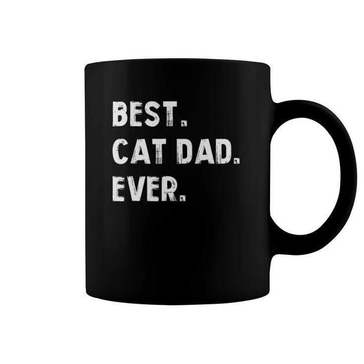 Best Cat Dad Ever Proud Cat Dad Coffee Mug