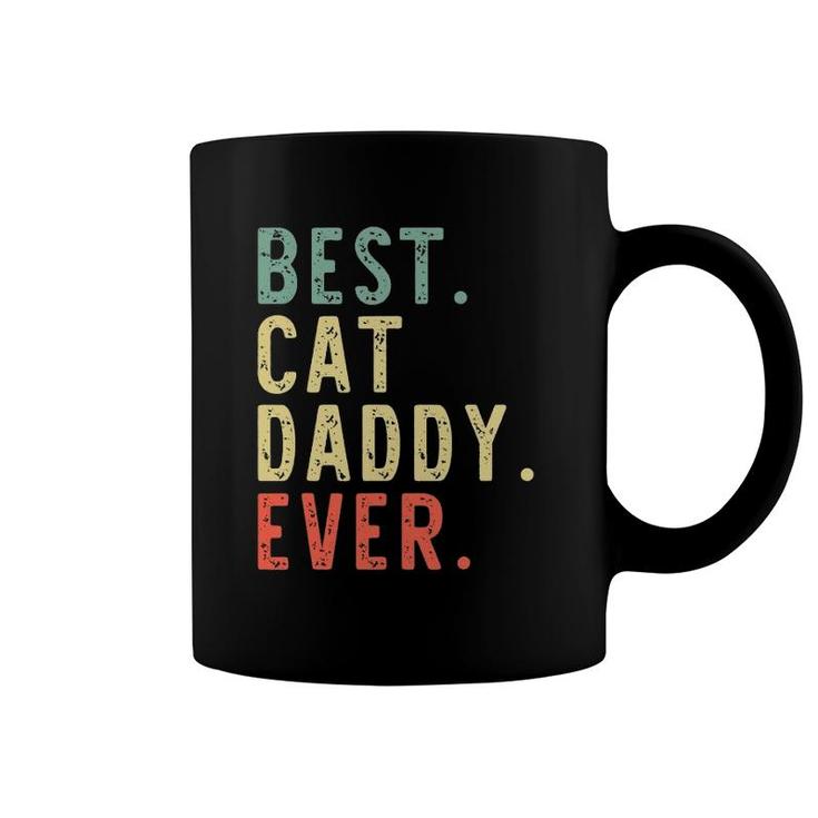 Best Cat Daddy Ever Cool Funny Vintage Gift Coffee Mug