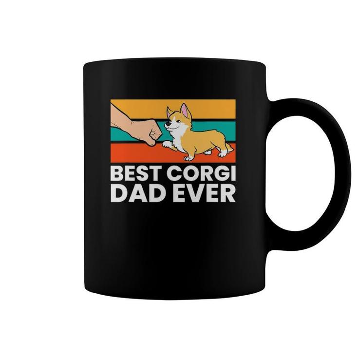 Best Corgi Dad Ever Love Corgi Dogs Funny Corgis Coffee Mug