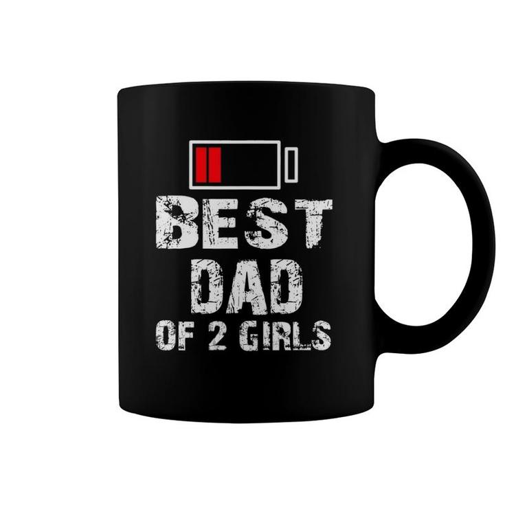 Best Dad Of 2 Girls Fathers Day Coffee Mug