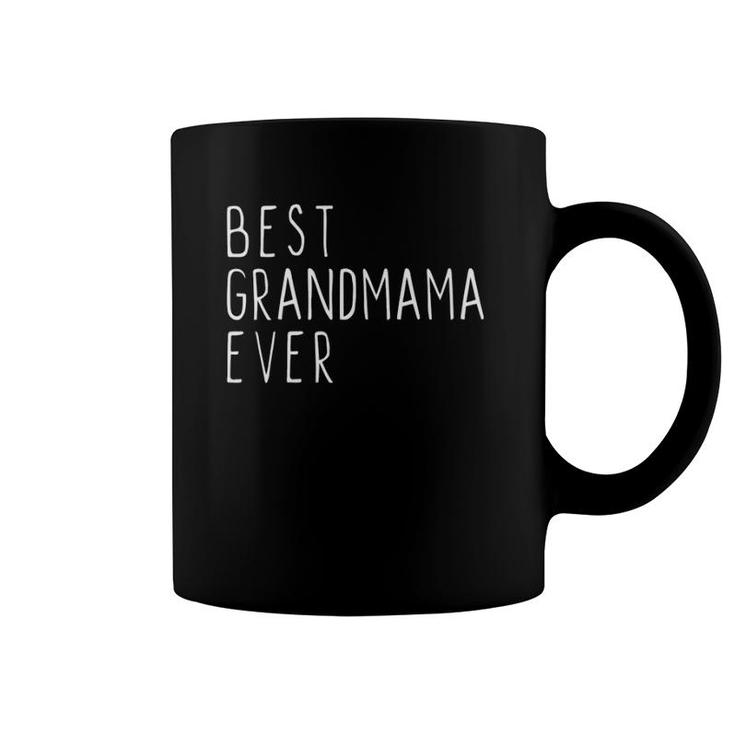 Best Grandmama Ever Funny Cool Mother's Day Gift Coffee Mug