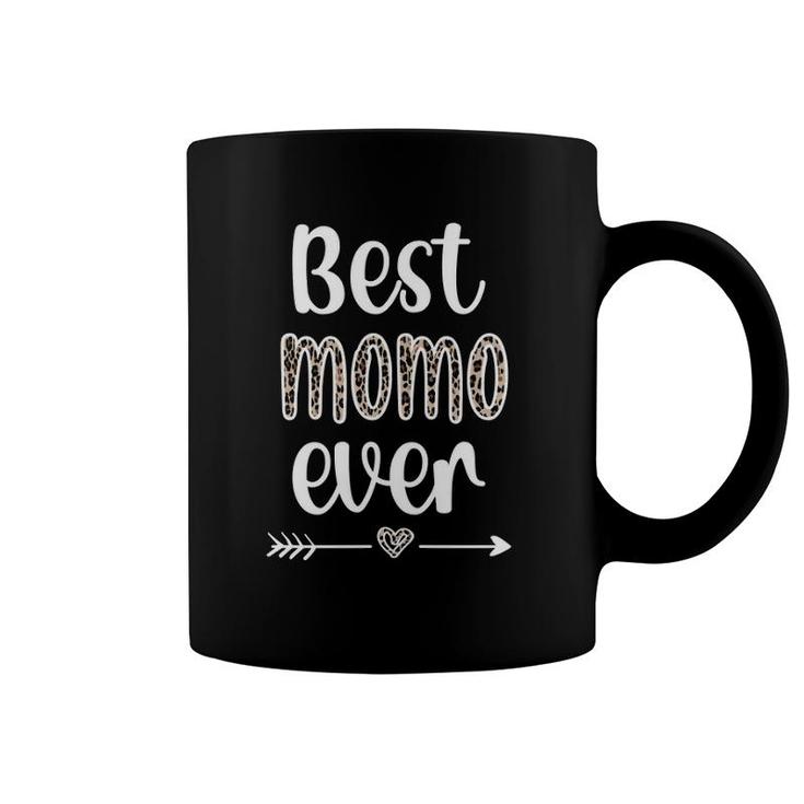 Best Momo Ever Momo Grandmother Appreciation Momo Grandma Coffee Mug