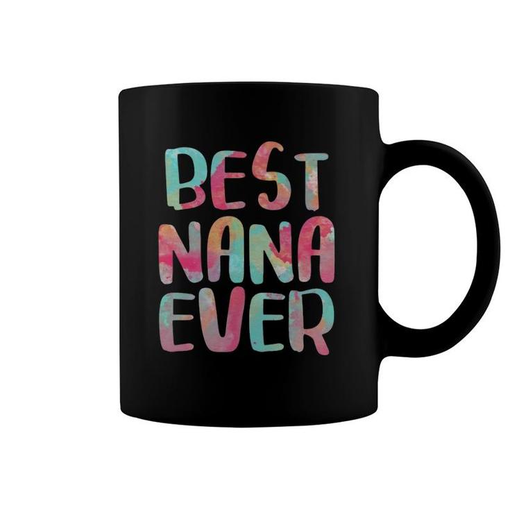 Best Nana Ever Funny Mother's Day Gif Coffee Mug