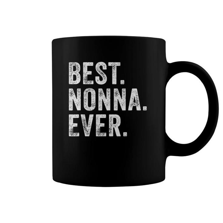 Best Nonna Ever Funny Grandma Mother's Day Mom Vintage Retro Coffee Mug