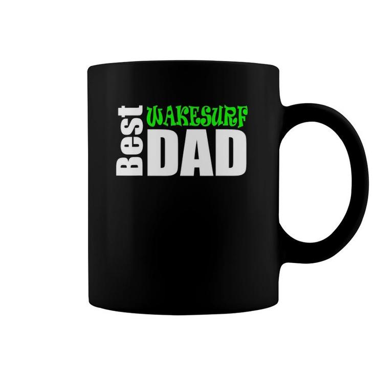 Best Wakesurf Dad Wakesurf Apparel And Gift Coffee Mug