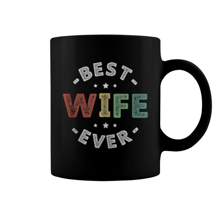 Best Wife Ever  Coffee Mug
