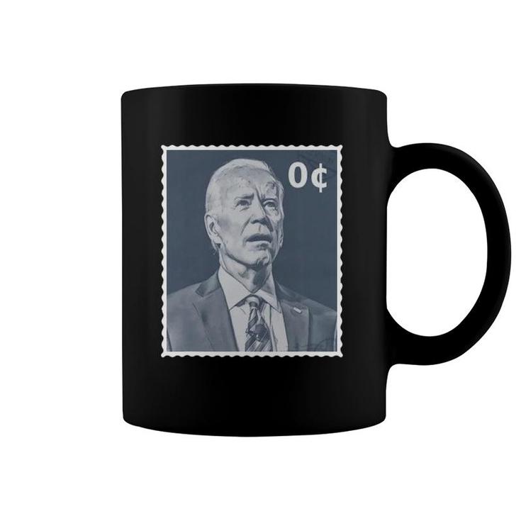 Biden Zero Cents Stamp  0 President Biden No Cents Coffee Mug