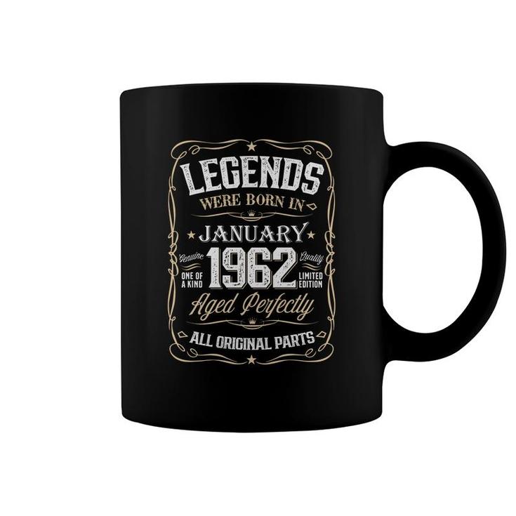 Birthday Awesome Legends Were Born In 1962 January Coffee Mug