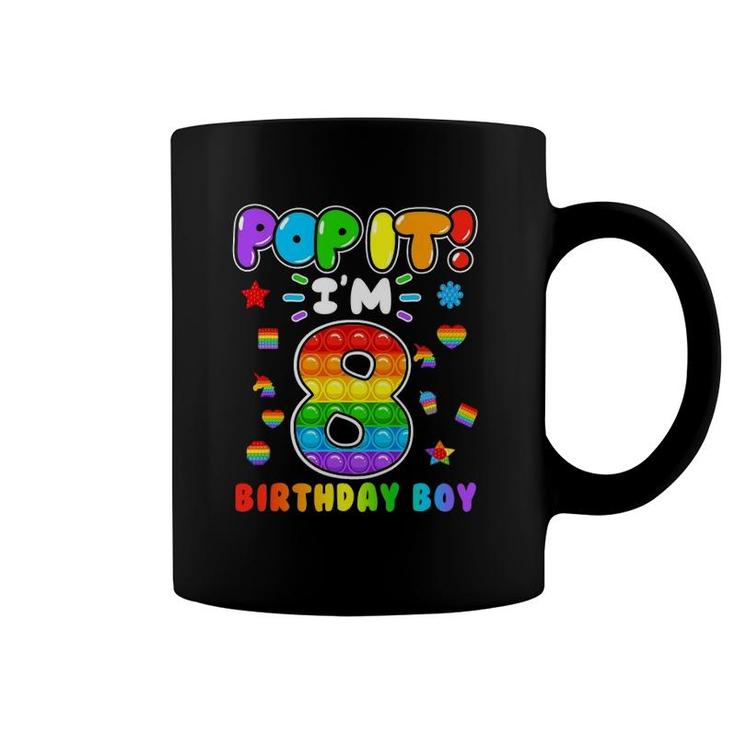 Birthday Kids Pop It I Am 8 Years Old 8Th Birthday Boy Coffee Mug