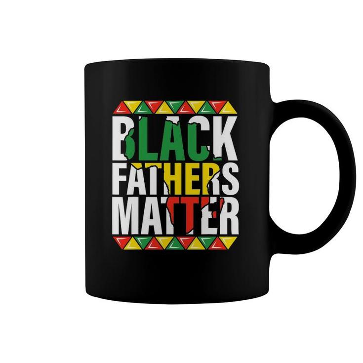 Black Fathers Matter Dads Black History Month Pride Men Coffee Mug