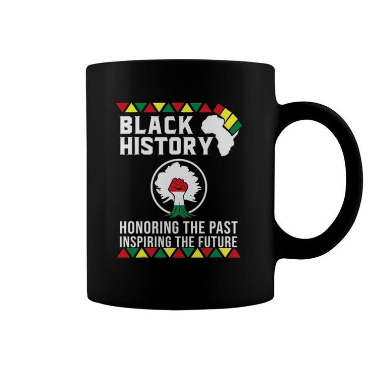 Black History Month Honoring Past Inspiring Future Men Women Coffee Mug