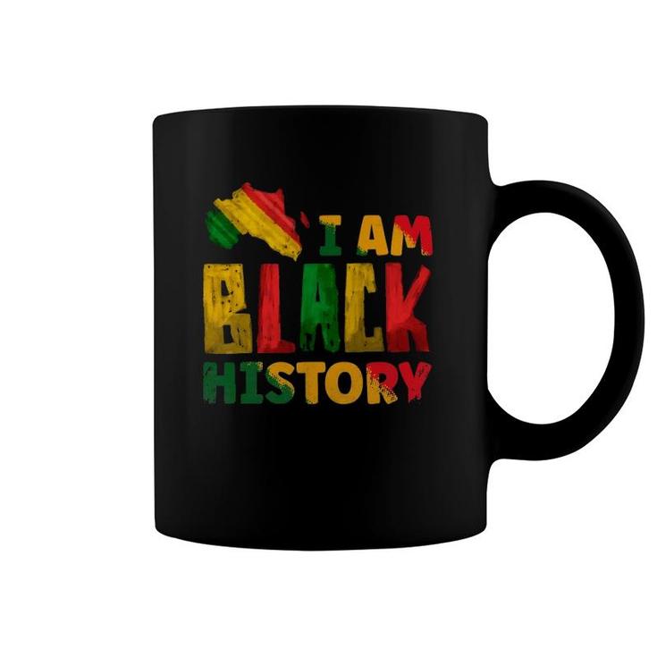 Black History Month I Am Black History Pride Africa American Coffee Mug