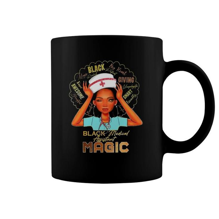 Black Medical Assistant Magic Nurse Women 2022 Ver2 Coffee Mug