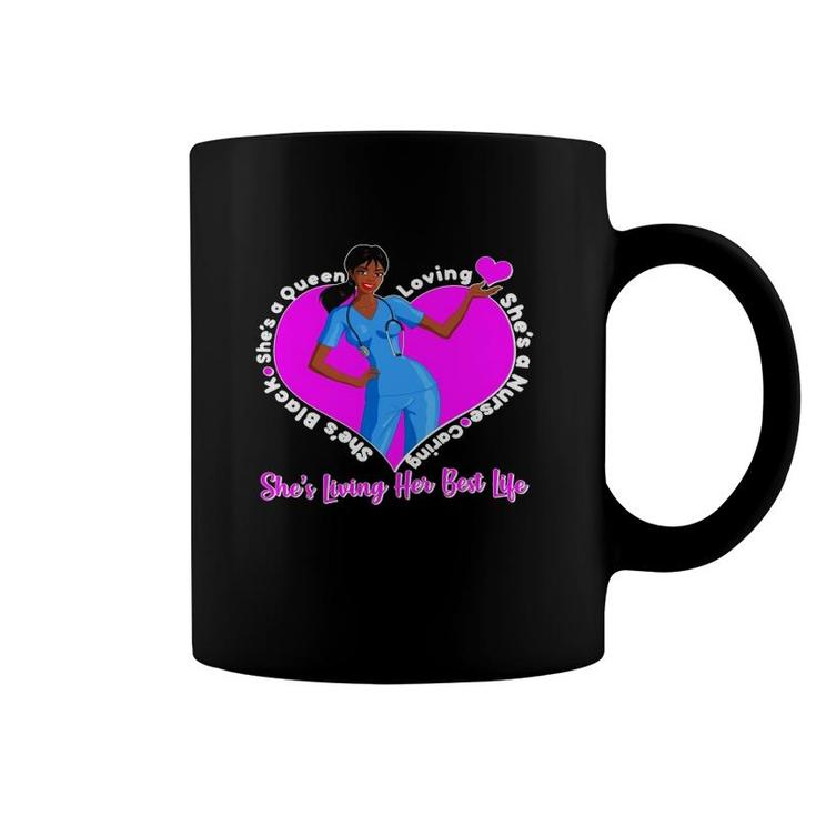 Black Nurse Living Her Best Life Coffee Mug