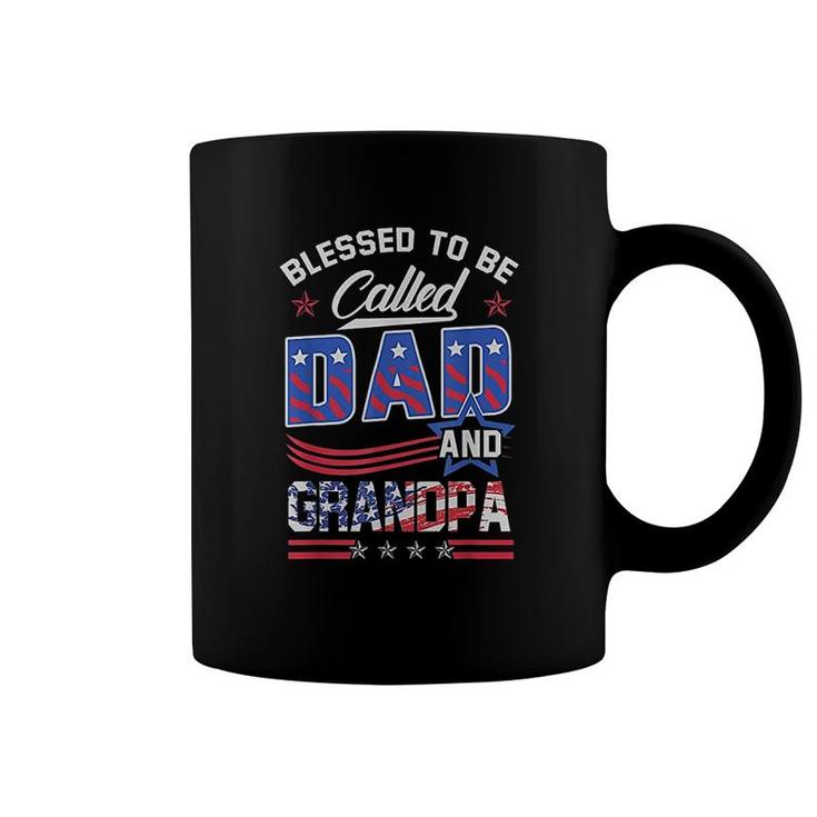 Blessed To Be Called Dad And Grandpa Coffee Mug